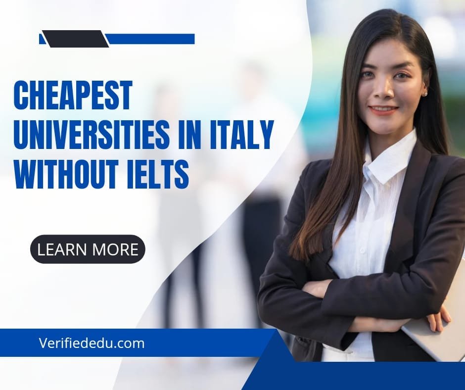 Cheapest Universities in Italy Without IELTS